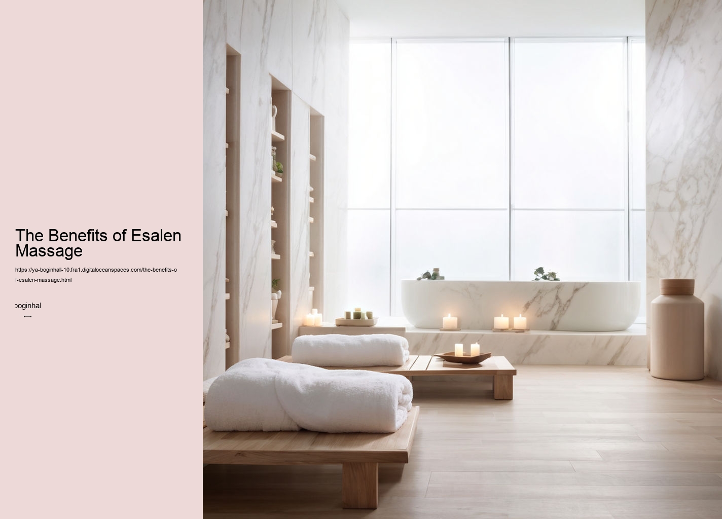 The Benefits of Esalen Massage